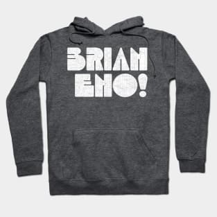 Brian Eno Hoodie